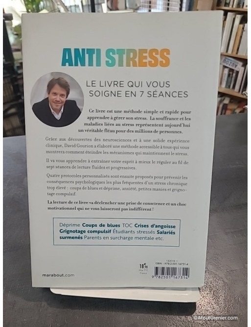Anti stress - La méthode simple pour soigner l anxiété et la déprime de David Gourion