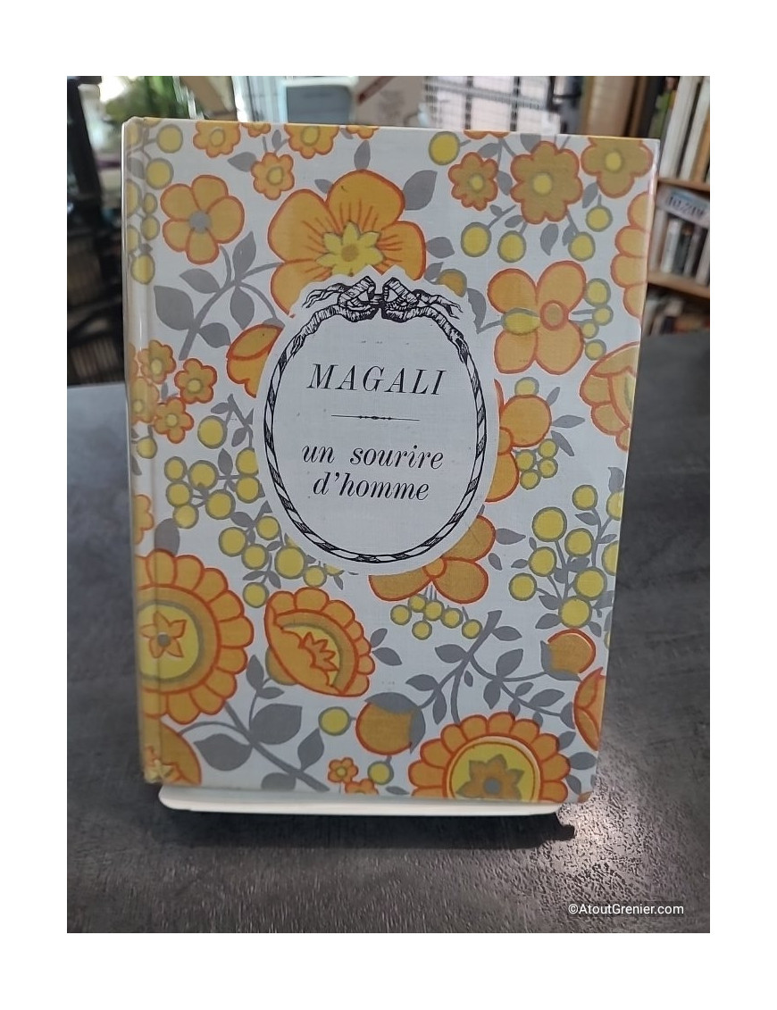 Un sourire d'homme de Magali