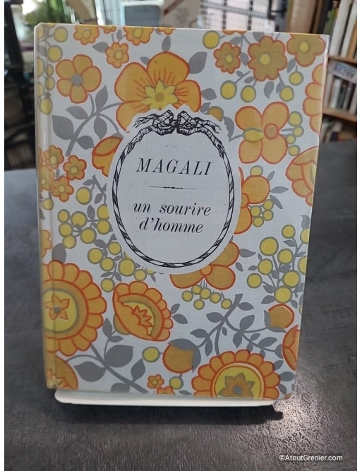 Un sourire d'homme de Magali