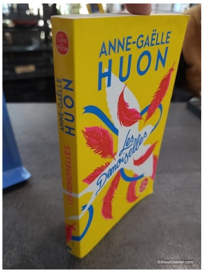 Les Demoiselles - Anne-Gaëlle Huon