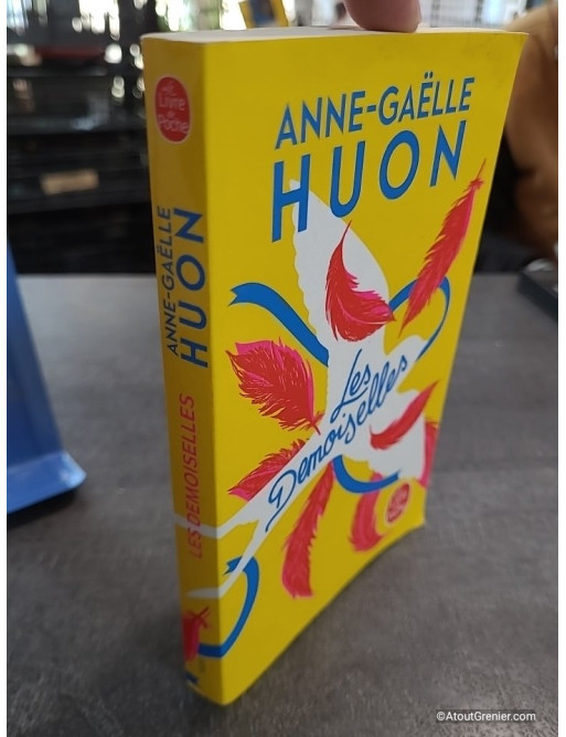 Les Demoiselles - Anne-Gaëlle Huon