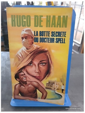 La botte secrète du docteur Spell - Hugo De Haan