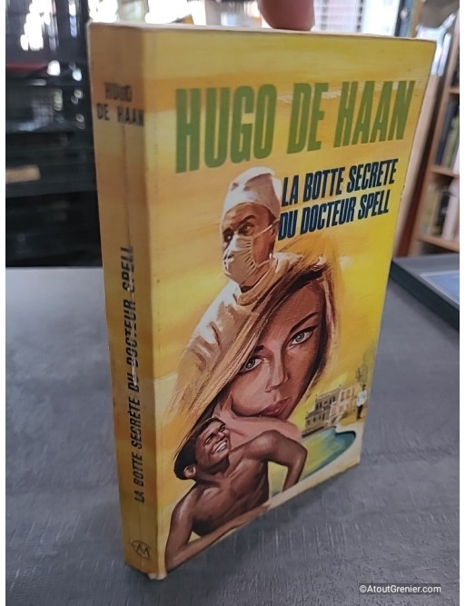 La botte secrète du docteur Spell - Hugo De Haan