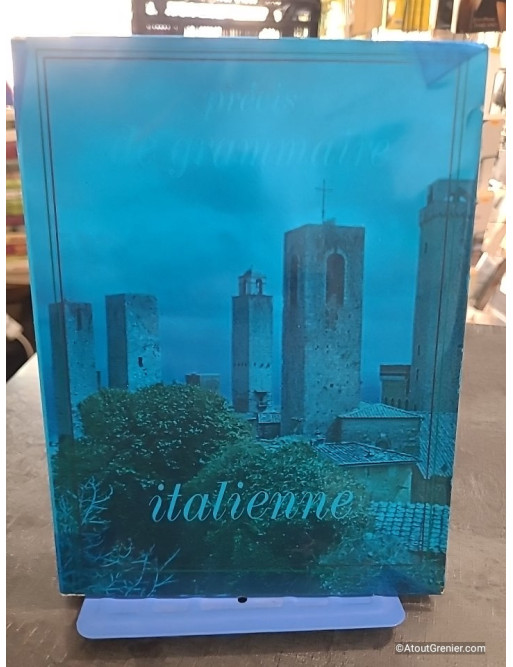 Precis De Grammaire Italienne - Sébastien Camugli, Georges Ulysse