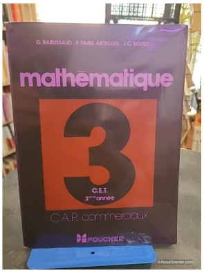 Mathématiques CAP commerciaux 3è année - Collectif