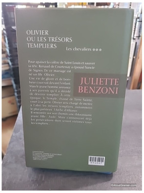 Olivier ou Les trésors templiers - Juliette Benzoni