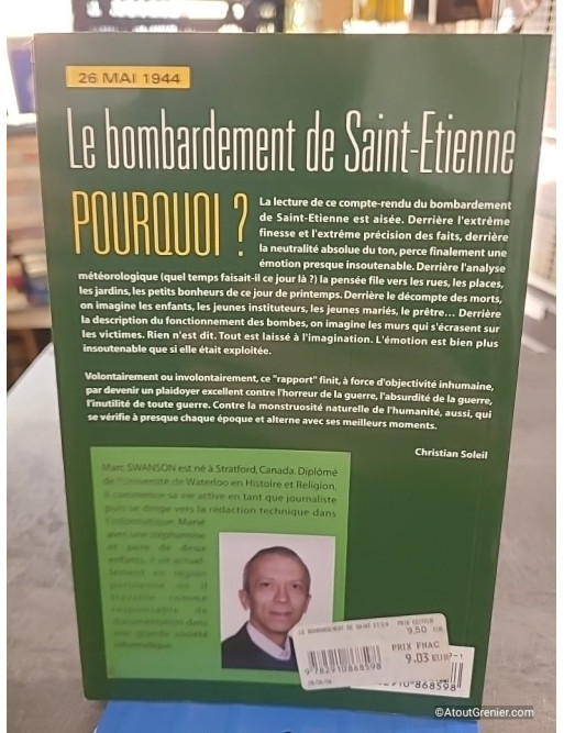 26 Mai 1944 - Le bombardement de Saint-Etienne, pourquoi ? - Marc Swanson