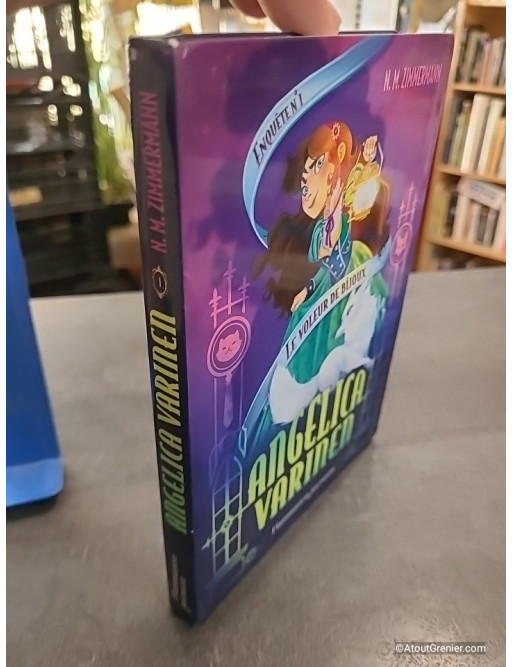 Angelica Varinen - Tome 1 - Le Voleur De Bijoux - Naïma Zimmermann