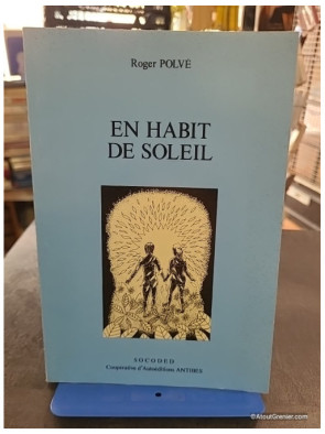 En habit de soleil - Roger Polvé