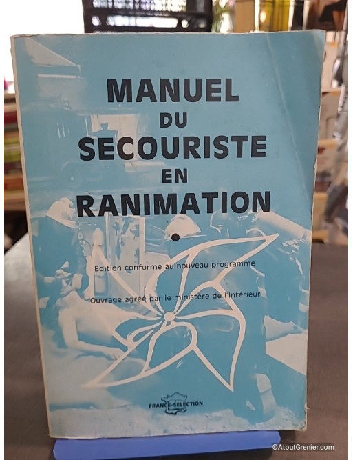 Manuel Du Secouriste En Reanimation - Genaud Médecin Général