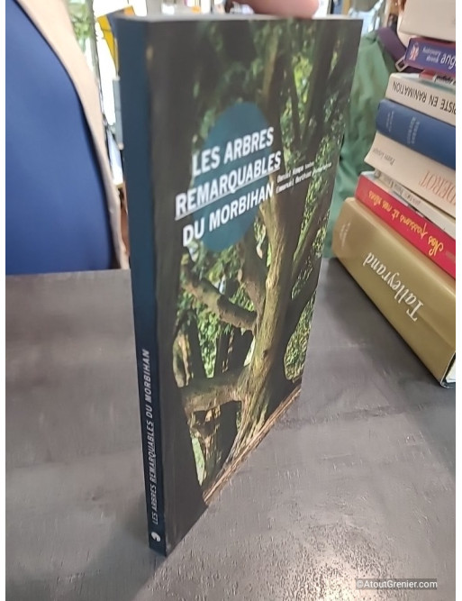 Arbres remarquables du Morbihan - Yannick Morhan