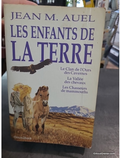 Les Enfants De La Terre - Le Clan De L'ours Des Cavernes - Jean M. Auel