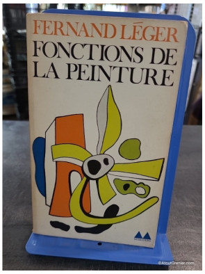 Fonctions de la peinture - Fernand Léger