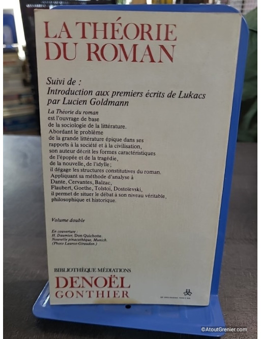 La Théorie du roman - György Lukács