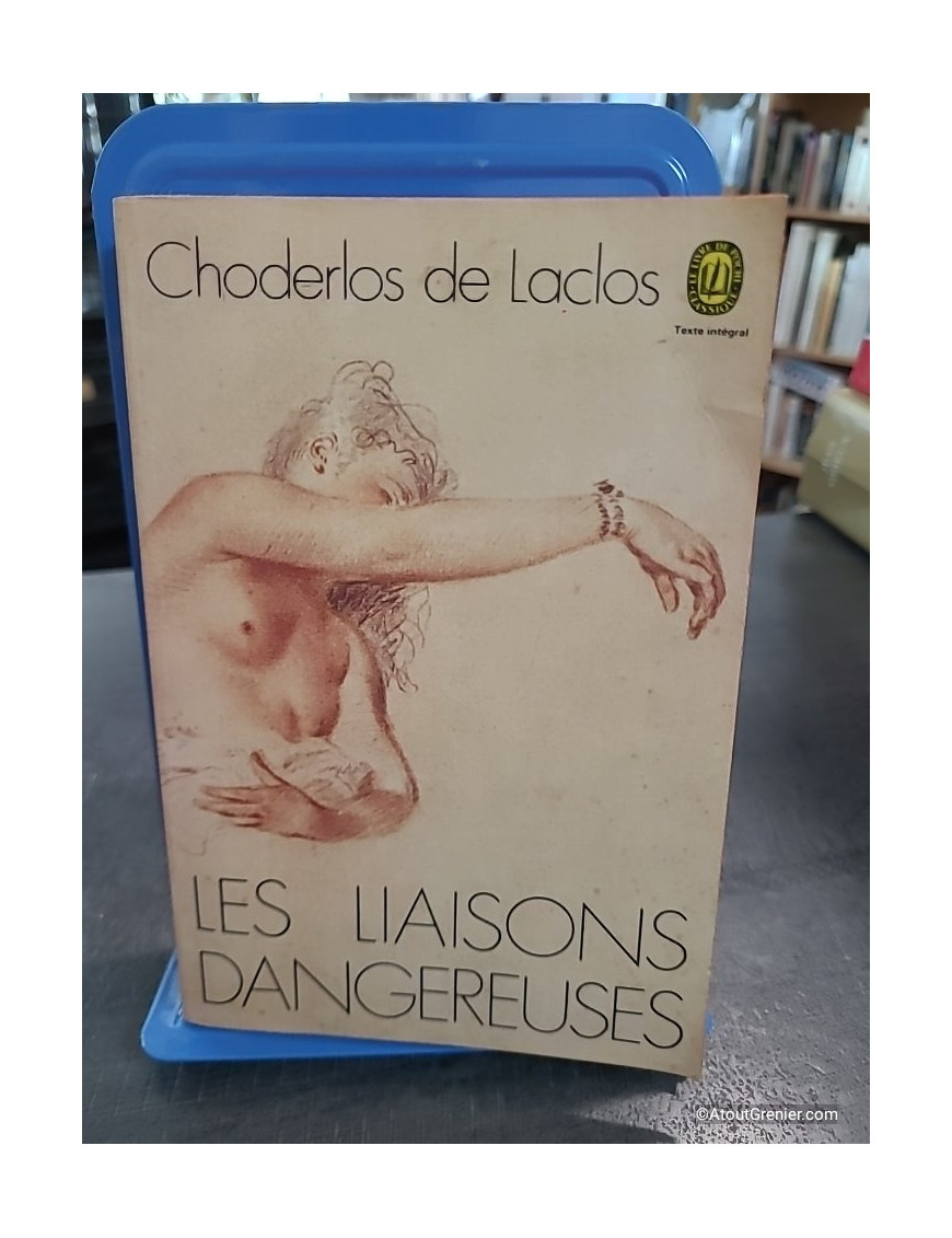 Les Liaisons dangereuses - Choderlos de Laclos
