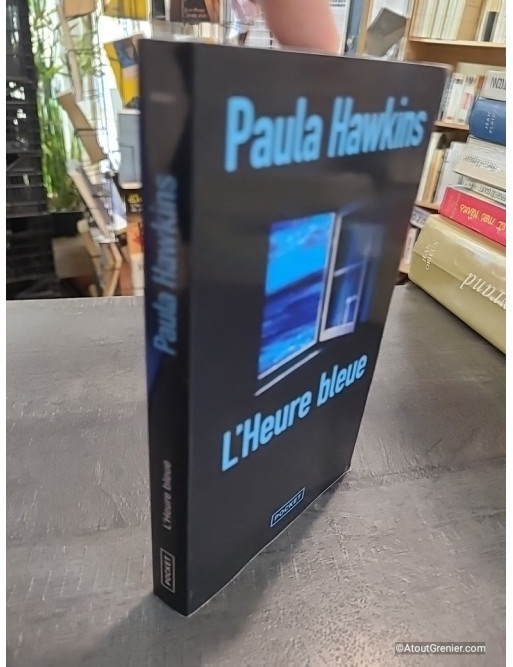 L'Heure bleue - Paula Hawkins