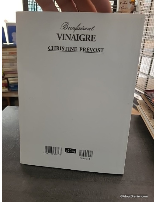 Bienfaisant vinaigre - Prevost Chrisitne
