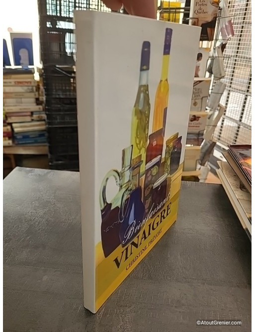 Bienfaisant vinaigre - Prevost Chrisitne