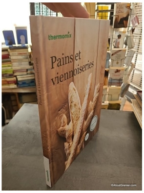 Pains et viennoiseries - Thermomix