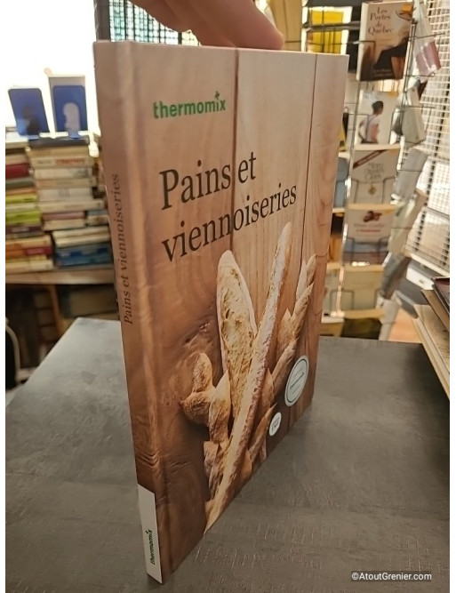 Pains et viennoiseries - Thermomix