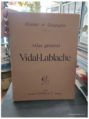 Histoire et géographie - Atlas général Vidal-Lablache 1897