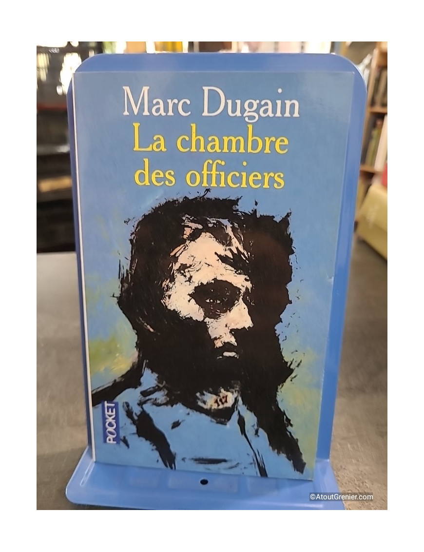 La Chambre des officiers - Marc Dugain