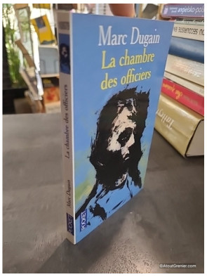 La Chambre des officiers - Marc Dugain