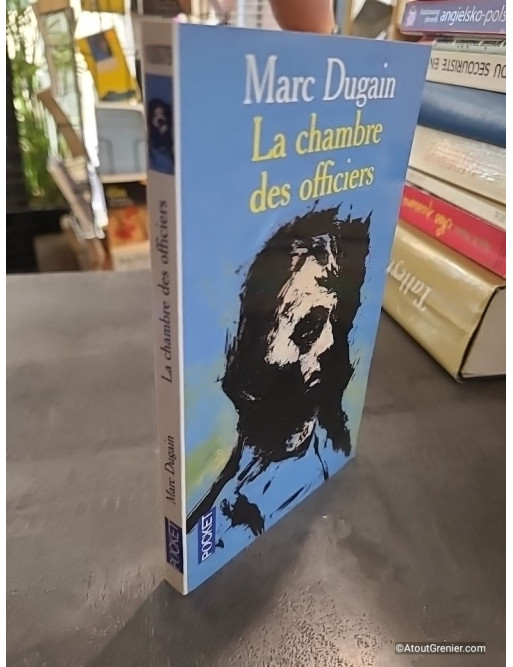 La Chambre des officiers - Marc Dugain
