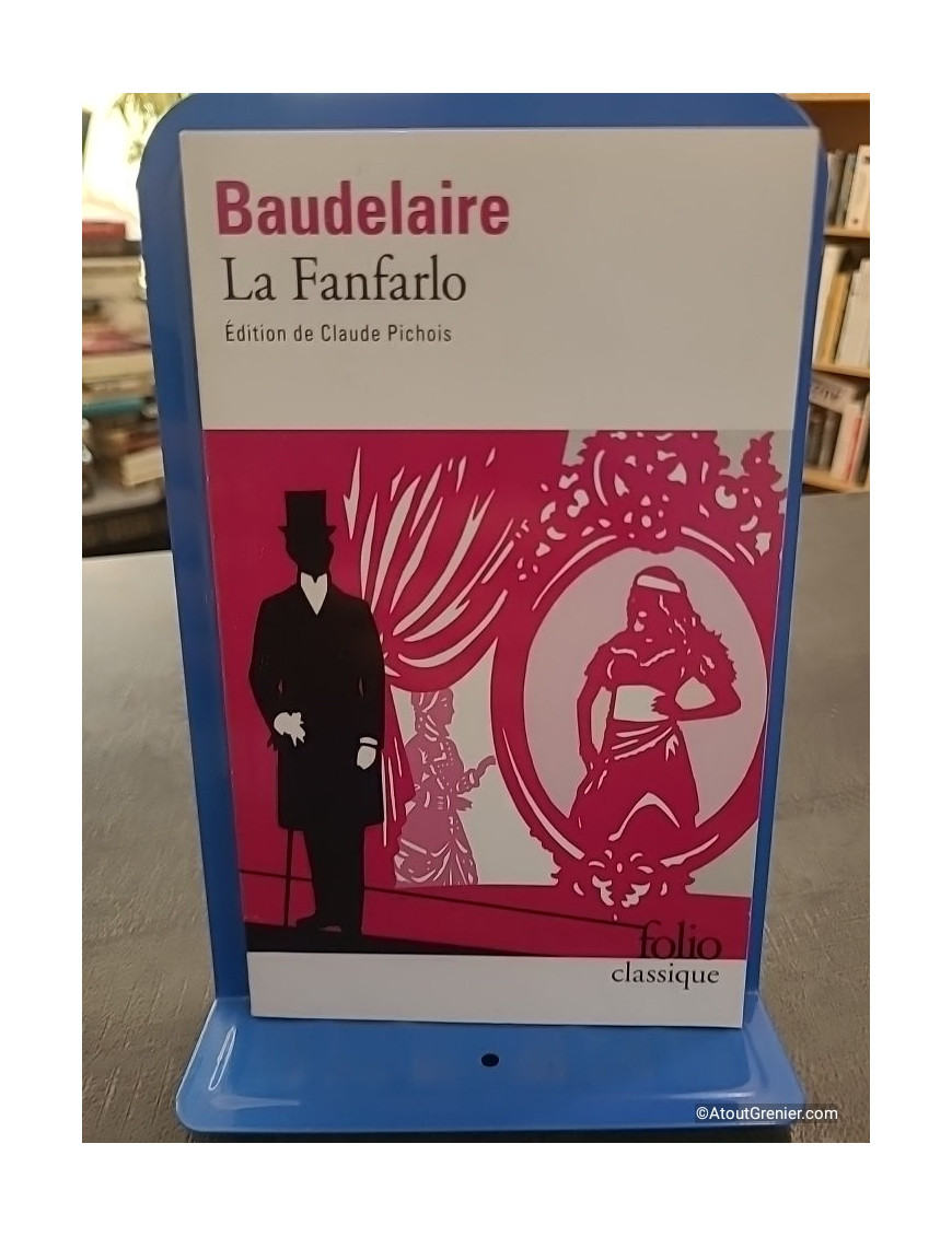 La Fanfarlo - Charles Baudelaire