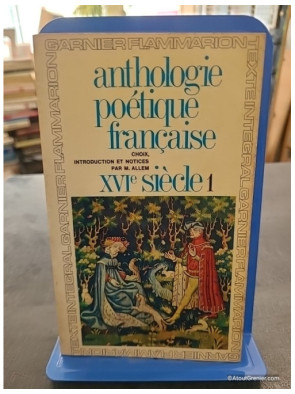 Anthologie poetique francaise, XVIe siècle, 1