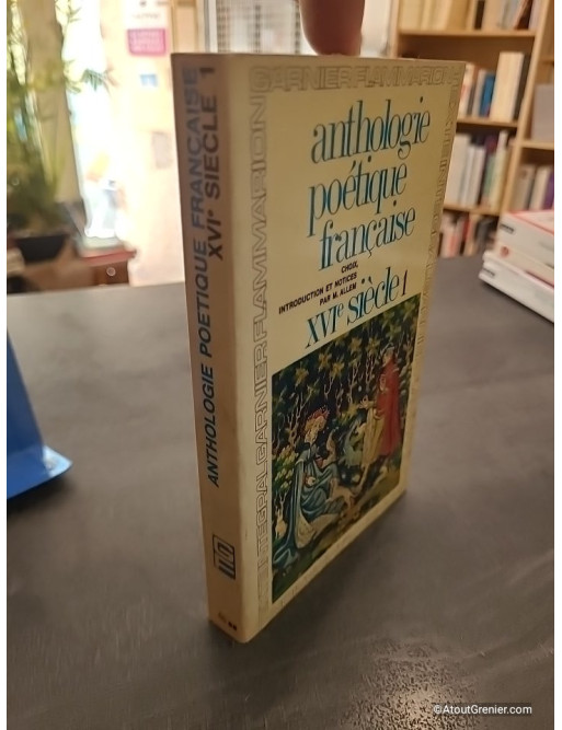 Anthologie poetique francaise, XVIe siècle, 1
