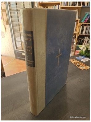 The Gospels of Saint Matthew, Saint Mark, Saint Luke & Saint John Together with The Acts of the Apostles