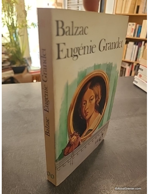 Eugénie Grandet - Honoré de Balzac