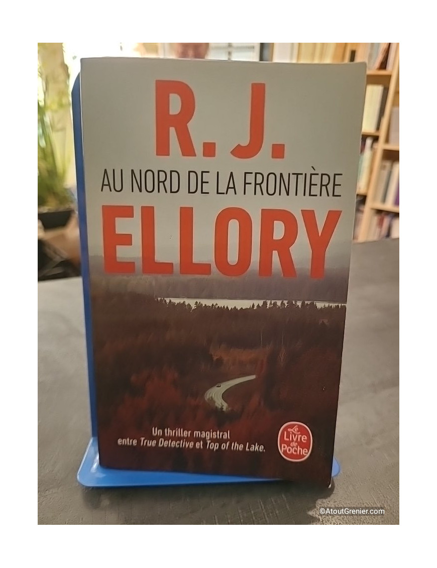 Au Nord de la frontière - R. J. Ellory