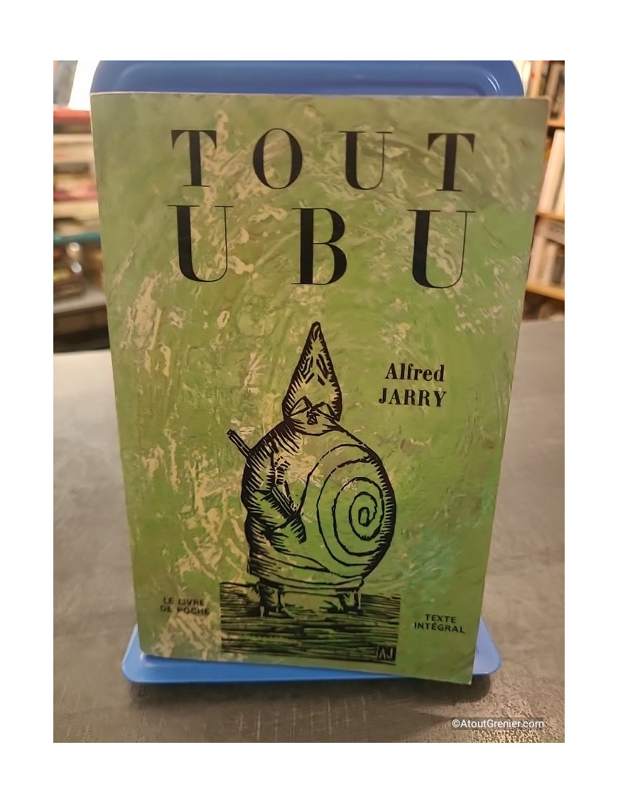 Tout Ubu - Alfred Jarry