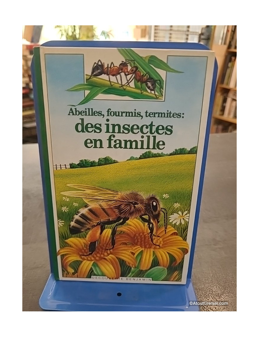 Abeilles, fourmis, termites : des insectes en famille - Marie Farré