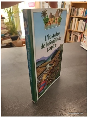 L'Histoire de la feuille de papier - Odile Limousin