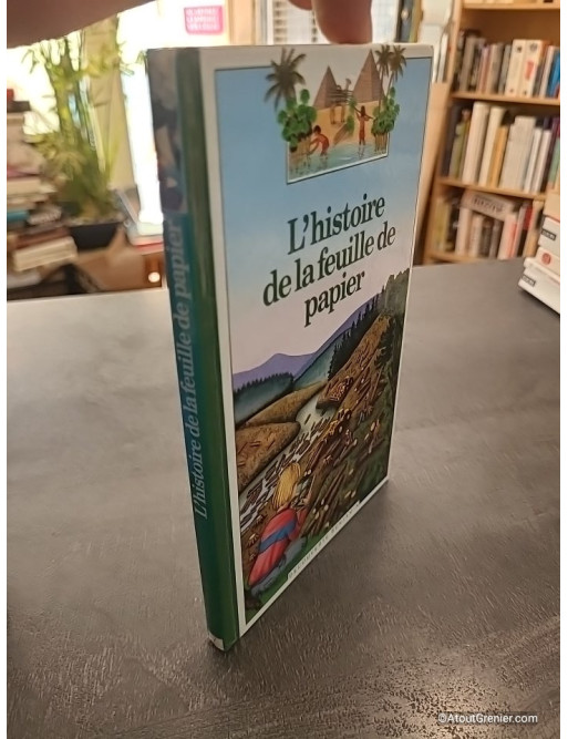 L'Histoire de la feuille de papier - Odile Limousin