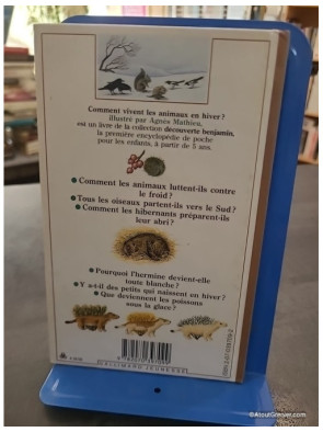Comment vivent les animaux en hiver ? - Catherine de Sairigné
