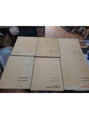 Cours de construction du matériel électrique - Collection complète du tome 1 au tome 6