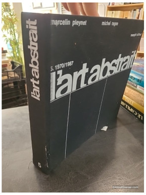 L'Art Abstrait - Michel Ragon et Marcelin Pleynet
