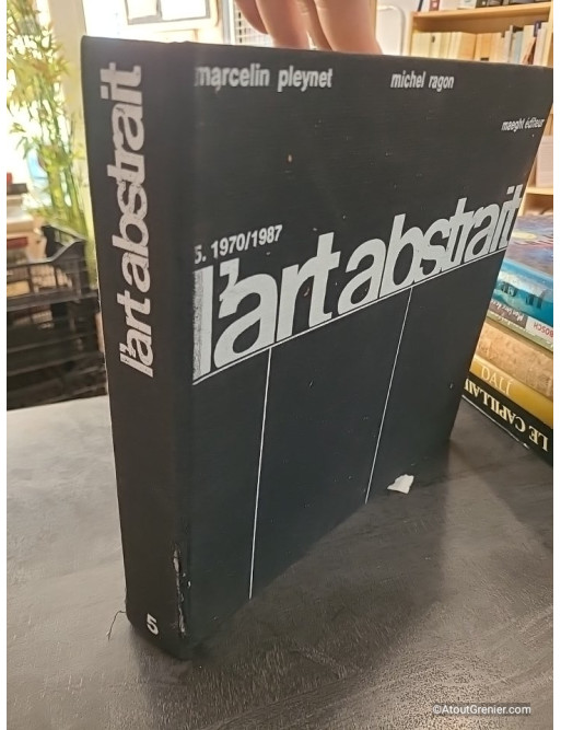 L'Art Abstrait - Michel Ragon et Marcelin Pleynet
