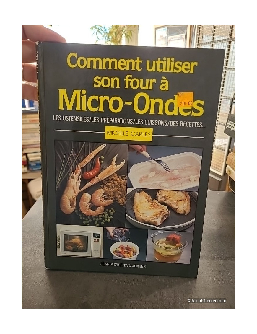 Comment Utiliser Le Four Micro Ondes - M Carles