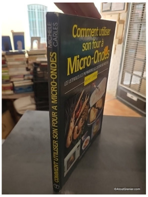 Comment Utiliser Le Four Micro Ondes - M Carles