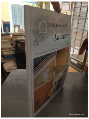 La chaux. mise en oeuvre, enduits, décors - Jacky Jeannet