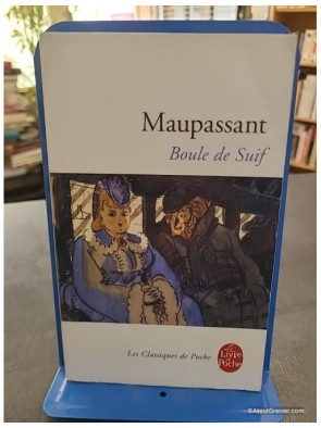 Boule de suif - Guy de Maupassant