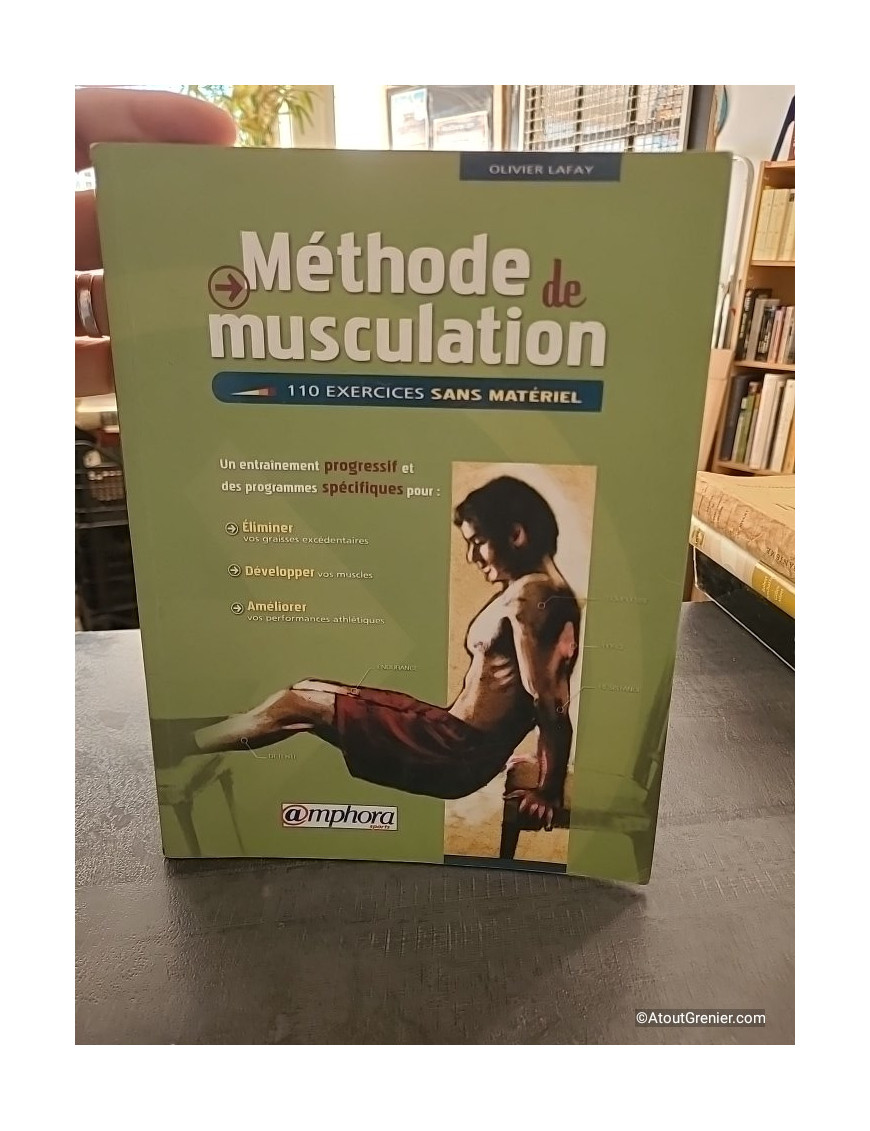 Méthode de musculation - 110 Exercices Sans Matériel - Olivier Lafay