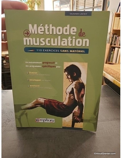 Méthode de musculation - 110 Exercices Sans Matériel - Olivier Lafay