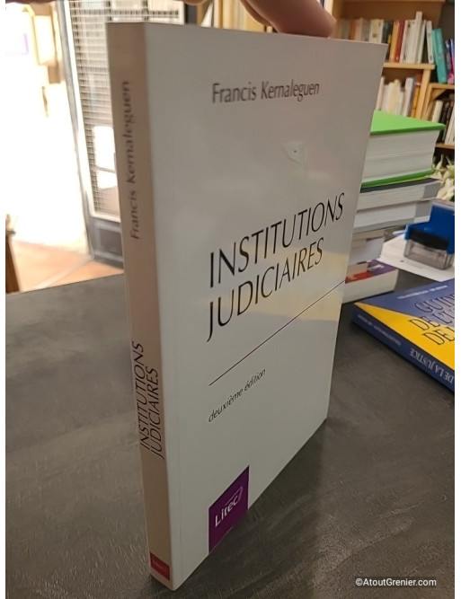 Institutions Judiciaires - Francis Kernaleguen