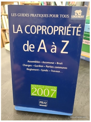 La copropriété de A à Z - Sylvie Dibos-Lacroux et Emmanuèle Vallas-Lenerz